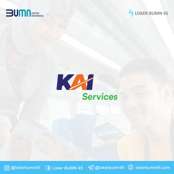 KAI Service Buka Lowongan Kerja Magang BUMN untuk Lulusan SMA, Pendaftaran Sampai 10 Desember 2023