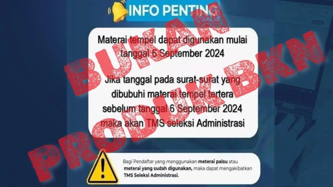 Muncul Kabar Hoaks Meresahkan Soal Ketentuan Memakai Meterai Fisik untuk Dokumen Pendaftaran CPNS 2024, BKN Ungkap Faktanya