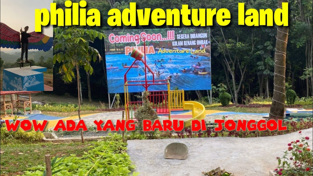 Healing dan Seru-seruan di Philia Adventure Land: Destinasi Wisata Terbaru yang Mengguncang Jonggol